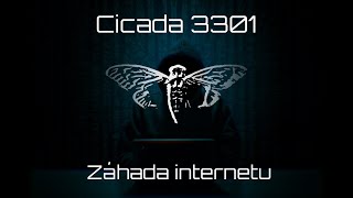 Jak se řešila největší ZÁHADA INTERNETU? | Cicada 3301