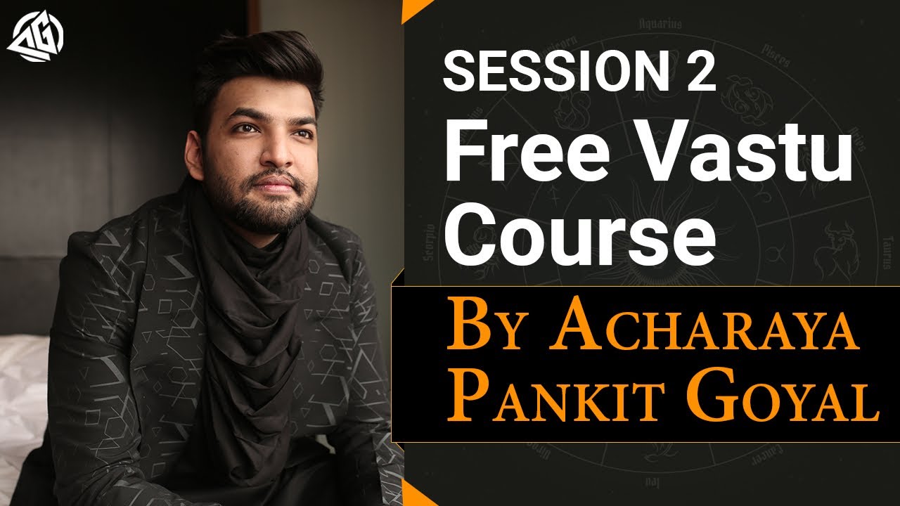 Session 2 Free Vastu Course Five Elements In Details - YouTube