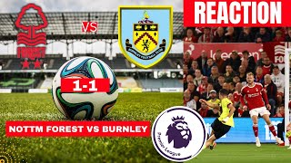 Nottingham Forest vs Burnley 1-1 Live Stream Premier league Football EPL Match Score TV Highlights