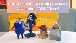 BURGER KING La Familia Adams / Octubre - Noviembre 2024 / Reseña 