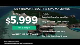 Award-Winning Lily Beach Resort & Spa Maldives All-Inclusive Luxury