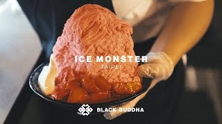 Ice Monster | Black Buddha (Taipei)