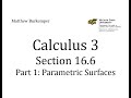 Calculus 3 Section 16.6 - Part 1 : Parametric Surfaces