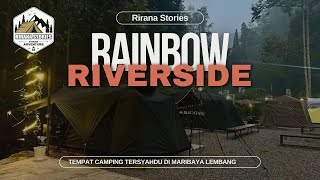 RAINBOW RIVERSIDE Camping Ground Terbaru I Maribaya Lembang I Menikmati Sungai dan Hutan Asri