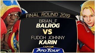 Brian_F (Balrog) vs FUDOH Johnny (Karin) Final Round 2019 - Top 8 - CPT 2019