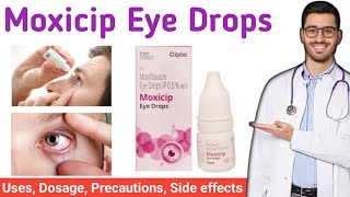 Moxicip eye drops uses in hindi | Moxifloxacin eye drops IP 0.5 w/v | Moxicip eye drops in hindi |