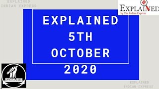 5th October 2020 | Gargi Classes Indian Express Explained Analysis