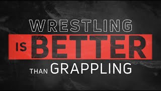 Full Film: Wrestling Is Better Than Grappling
