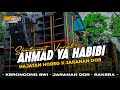 AHMAD YA HABIBI - Dj Sholawat Religi Chek Sound Horeg | Keroncong Bwi • Jaranan Dor • Sakera • Horeg