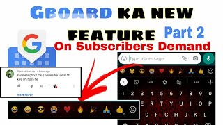 Gboard ka new feature , Enable or Disable  emoji bar , Dj nath creation ,One touch access