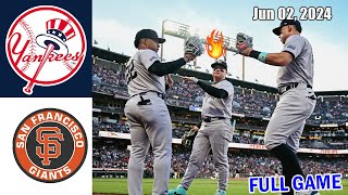 Yankees vs Giants [FULL GAME] 6/2/2024 Game Highlights - MLB Highlights | 2024 MLB Season