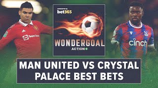 Manchester United vs Crystal Palace Betting Preview | Premier League Picks, EPL Odds & Predictions
