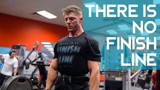 There Is No Finish Line | Ep. 24