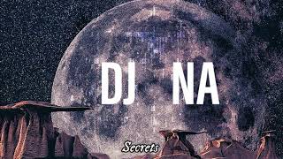 DJ NA-Faouzia - Secrets - Lyrics (Remix)