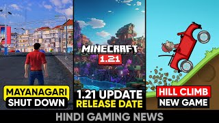 Mayanagari Shut Down 😰, Minecraft 1.21 Release Date, RDR PC, New Hill Climb Raci