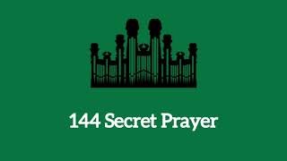 Hymn #144 Secret Prayer (Music only)