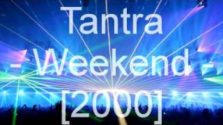 Tantra - Weekend