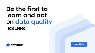 decube | Get started with data observability