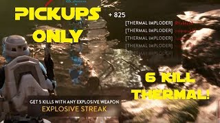 Star Wars Battlefront - Pickups Only Challenge - 25 Total Kills w/ 6-Kill Thermal Imploder!