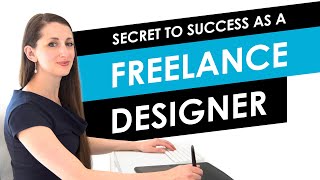 How to Become a Freelance Graphic Designer: The Secret to Success