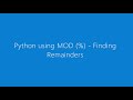 Python MOD   Find Remainders