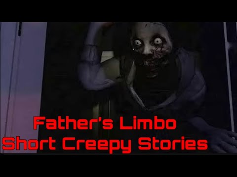 Roblox Short Creepy Stories Father S Limbo Youtube
