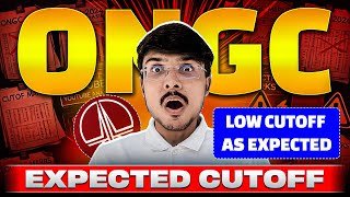 ONGC 2025 Expected Cutoff | ONGC Exam cutoff | MargDarshan