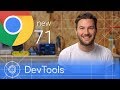 Chrome 71 - What’s New in DevTools