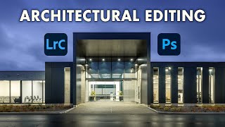 The KEY to Successful Commercial Architecture Photo Edits