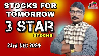 Stock Selection for Tomorrow 23rd Dec 2024 by Rk Trading |3 Star Stocks|