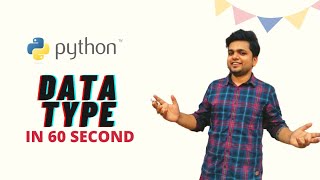 Python Data Types in 60 seconds | very quick revision