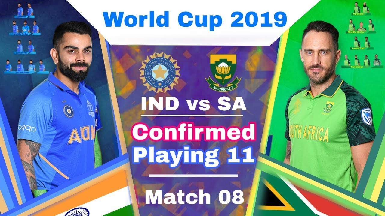 India VS South Africa World Cup 2019 India Playing XI India Team Squad ...