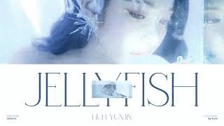 HUH YUJNJIN — ❝JELLYFISH❞ (SUB ESPAÑOL)