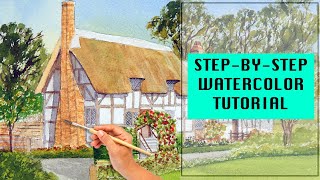 WATERCOLOR TUTORIAL How to Paint a Cottage