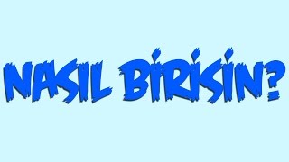 İnsanlar Seni Nasıl Görüyor? (Kişilik Testi)