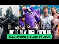 Top 10 Most Popular Movies on Netflix, Amazon Prime, Apple TV+ | New Hollywood Movies of 2024