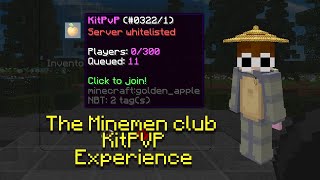 The Minemen Club KitPVP Experience...