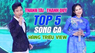 Thanh Tài - Thanh Quý | NHỮNG BẢN SONG CA TRIỆU NGƯỜI MÊ 🔥 Giận mà thương, Gửi người em Hà Tĩnh...