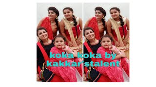 Koka koka l khandani shafakhana l badshah l sonakshi sinha l latest panjabi song | kakkar'stalent