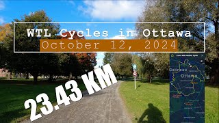 WTL Cycles 23 KM in Ottawa, October 12, 2024 4K #ottawa #bike #cycling