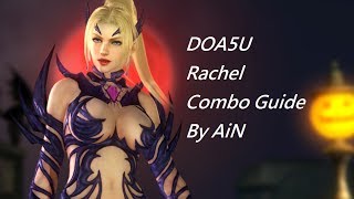 DOA5U Rachel Combo Guide