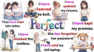 Learn English Perfect Tense: Top 200+ Phrases You Need to Know 📚🔥