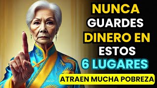 ¡CUIDADO! Guardar DINERO en Estos 6 LUGARES de tu Casa ATRAEN POBREZA | Enseñanzas Budistas