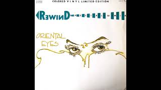 Rewind - Oriental Eyes