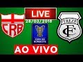 CRB 2 x 1 Treze | AO VIVO | Copa do Nordeste 28/03/2018 NARRAÇÃO