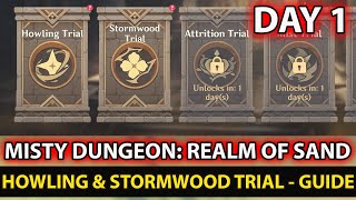 Howling & Stormwood Trial Day 1 Guide - Misty Dungeon Realm Of Sand Event - Genshin Impact