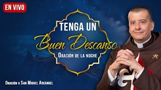 🔹TENGA UN BUEN DESCANSO І Martes 18 de Febrero 2025 І Bendición para dormir bien І Padre Pablo B.