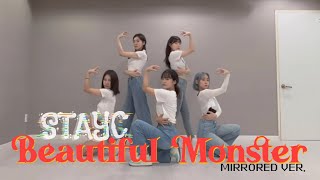 [MIRRORED] 스테이씨 STAYC - BEAUTIFUL MONSTER 5인 안무 댄스 커버 Dance cover 5 members ver.