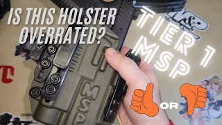 Tier 1 x MSP Holster Review: IS THIS HOLSTER THE GOLD STANDARD!?!