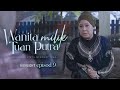 HIGHLIGHT: Episod 9 - Putra Yang Nak Kahwin, Kenapa Nak Halang? | Wanita Milik Tuan Putra (2022)